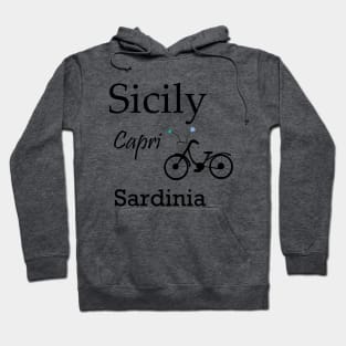 Sicily, Capri, Sardinia Hoodie